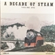 No Artist - A Decade Of Steam: Volume One