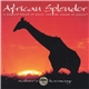 Ron Fish - African Splendor