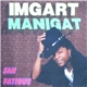 Imgart Manigat - San Fatigue