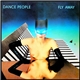 Dance People - Fly Away
