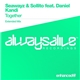 Seawayz & Sollito Feat. Daniel Kandi - Together