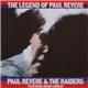 Paul Revere & The Raiders Featuring Mark Lindsay - The Legend Of Paul Revere