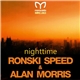 Ronski Speed & Alan Morris - Nighttime