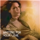Yana Kay - Waiting For Your Love