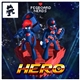 Pegboard Nerds Feat. Elizaveta - Hero