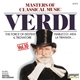 Verdi - Masters Of Classical Music, Vol.10: Verdi