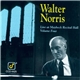 Walter Norris - Live At Maybeck Recital Hall - Volume Four
