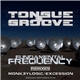 Tongue & Groove - Fundamental Frequency