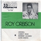 Roy Orbison - Crying / Candy Man / Running Scared / Love Hurts