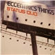 Eccentric Things - Status Quo