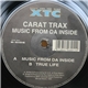 Carat Trax - Music From Da Inside