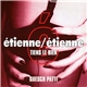 Guesch Patti - Étienne / Étienne (Tiens Le Bien)