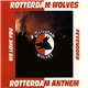 Rotterdam Wolves - Rotterdam Anthem