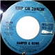 Harper And Rowe - Keep On Dancin'