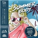 Lola Disco ☀ - Summer Body