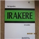 Irakere - The Legendary Irakere In London