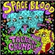 Space Blood - Tactical Chunder