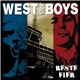 West Side Boys - Reste Fier