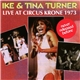 Ike & Tina Turner - Live At Circus Krone 1973