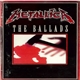 Metallica - The Ballads