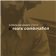 Roots Combination - Hi Fidelity Dub Sessions Presents Roots Combination