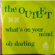The Outlet - What's On Your Mind
