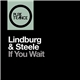 Lindburg & Steele - If You Wait