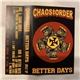 Chaos Order, Better Days - Split EP