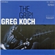Greg Koch - The Grip!