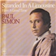 Paul Simon - Stranded In A Limousine