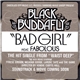 Black Buddafly Featuring Fabolous - Bad Girl