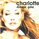 Charlotte - Damn You