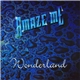 Amaze Me - Wonderland