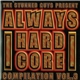 The Stunned Guys - Always Hardcore Compilation Vol. 3