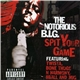 Notorious B.I.G. - Spit Your Game