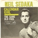 Neil Sedaka With Stan Applebaum And His Orchestra - Calendar Girl / The Same Old Fool