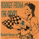 Rocket From The Crypt - Rocket Queen EP