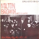 Milton Brown And His Brownies - Pioneer Western Swing Band 1935-36