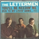 The Lettermen - You'll Be Needin' Me