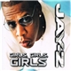 Jay-Z - Girls, Girls, Girls