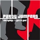 Party Jumpers - The Riddle / I Like It Loud