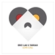 Eric Lau & Tawiah - Love Call
