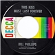 Bill Phillips - I Guess You Made A Fool Out Of Me / This Kiss Must Last Forever
