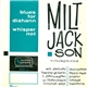 Milt Jackson - Blues For Diahann / Whisper Not