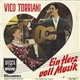 Vico Torriani - Ein Herz Voll Musik