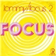 Focus - Tommy / Focus 2