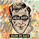 Neck Deep - Rain In July / A History Of Bad Decisions