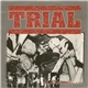 Trial - I'm Still Screaming - Live