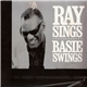 Ray Charles + The Count Basie Orchestra - Ray Sings - Basie Swings