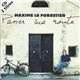 Maxime Le Forestier - Passer Ma Route